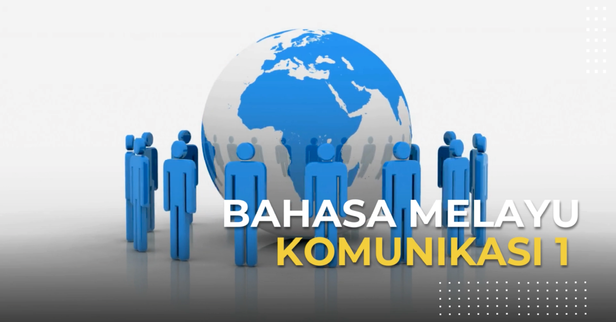 Bahasa Melayu Komunikasi 1