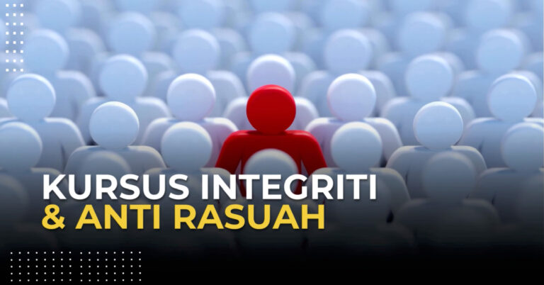 Kursus Integriti dan Anti Rasuah