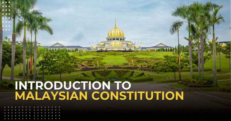Introduction to Malaysian Constitution